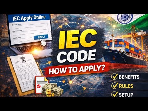Import Export Code (IEC) Registration Explained | How to Apply IEC Online