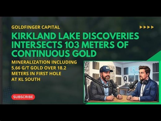 Kirkland Lake Discoveries Intersects 5.66 g/t Gold over 18.2 Meters In First Hole At KL South | Douglas Darby
