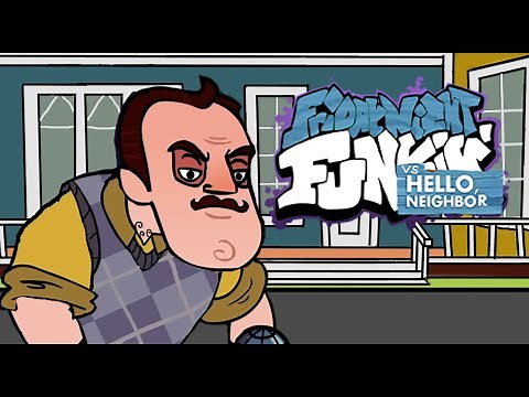 FNF. VS HELLO NEIGHBOR!!! FULL WEEK [HARD]