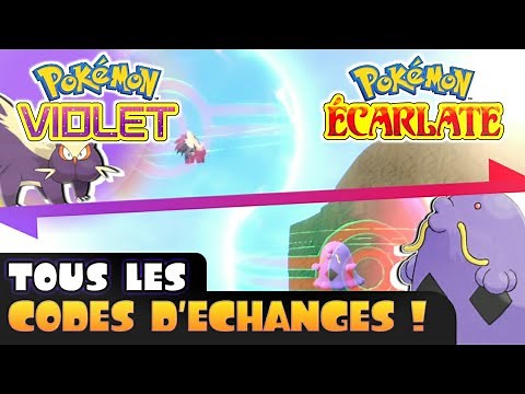TOUS Les CODES D'ÉCHANGES | Pokémon Écarlate & Violet