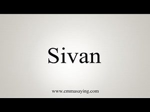How To Say Sivan