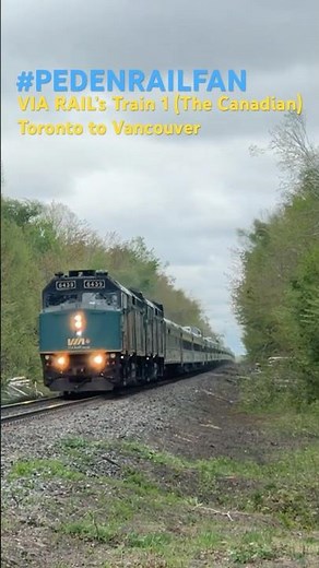 VIA RAIL’s Train 1 (The Canadian) Toronto to Vancouver on May 14, 2025