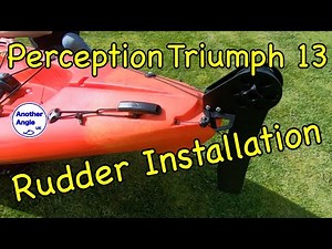 Perception Triumph 13 Kayak Rudder kit Installation.