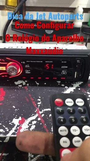Configurando a Hora do Maxxaudio - Pelo Controle - Relógio Resetou?
