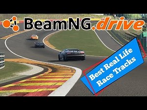 If you are looking for real life race tracks in BeamNG, these are my favorites - and IMO the best ones to try first, enjoy :)