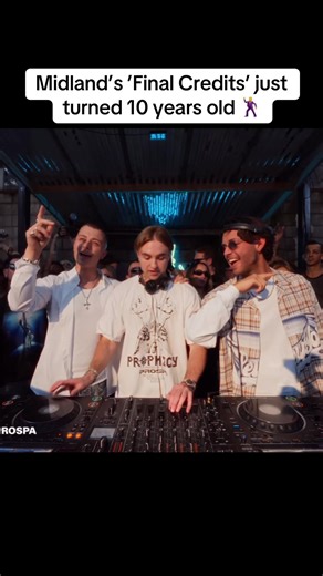 Midland’s house anthem ‘Final Credits’ just turned 10 years old today 🕺 #midland #finalcredits #ravinunderground