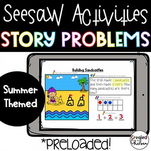 Seesaw Addition and Subtraction Story Problems within 10- Summer themed