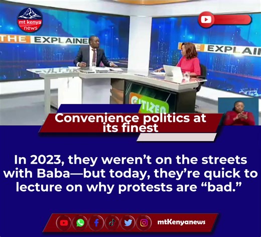 Convenience politics at its finest In 2023, they weren’t on the streets with Baba—but today, they’re quick to lecture on why protests are “bad.” #newsupdates #mtkenyanews #fypppppppppppppppppppppp