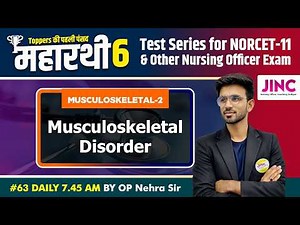 Musculoskeletal Disorders| NORCET-11 & other Exam | No.63 BY OP Nehra Sir