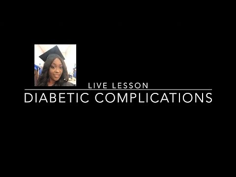 DIABETIC COMPLICATIONS in Nursing