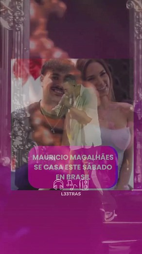 Canción para la boda de Mauricio Magalhães — tema romántico 2026