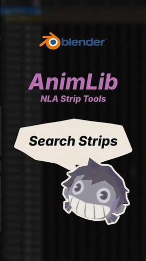 AnimLib [1.1.0 - Blender 5.0] - Search Strips