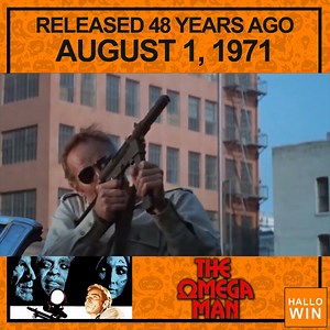3.2K views · 63 reactions | The Omega Man opened August 1, 1971 | Hallowin | Facebook