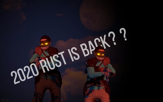 RUST.我在2022年如何玩2020年版本rust