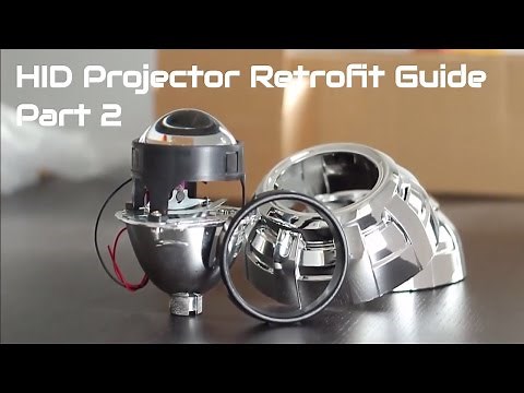 How to Retrofit Projector Headlights on ANY Car - HID Projector Retrofit DIY Guide Part 2