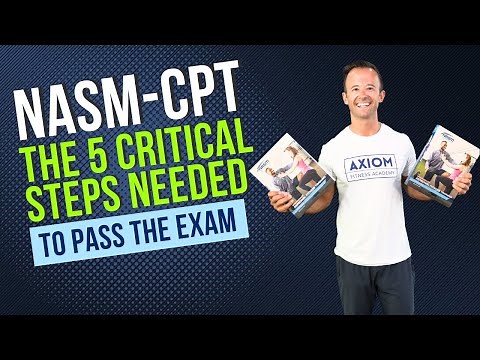 The 5 Critical Steps To Pass The NASM-CPT Exam || NASM Exam Prep
