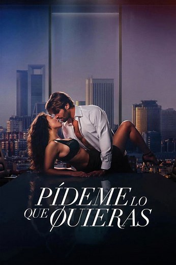 Pídeme lo que quieras | Películas y Series La Vanguardia
