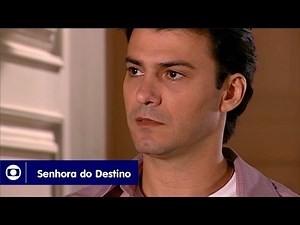 Senhora do Destino: capítulo 25 da novela, sexta, 14 de abril, na Globo