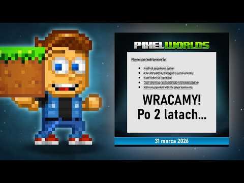 PIXEL WORLDS WRACA! WRACAMY Z FILMAMI!!! ~Julunik