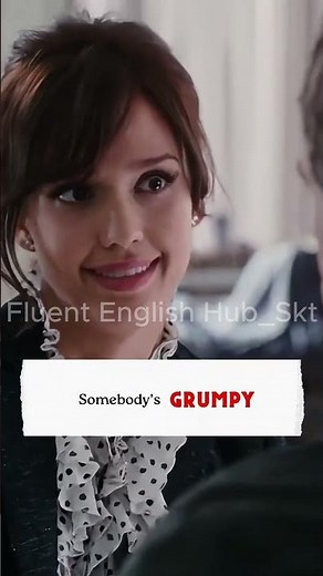Grumpy means - ? #fluentenglishhub_skt #thakariyashivam #vocabulary