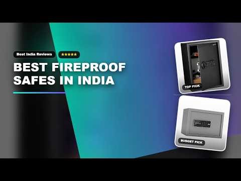 Best Fireproof Safes in India | Fireproof safes