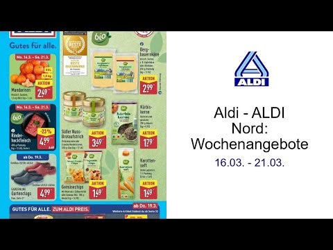 Aldi - ALDI Nord: Wochenangebote 16.03. - 21.03.