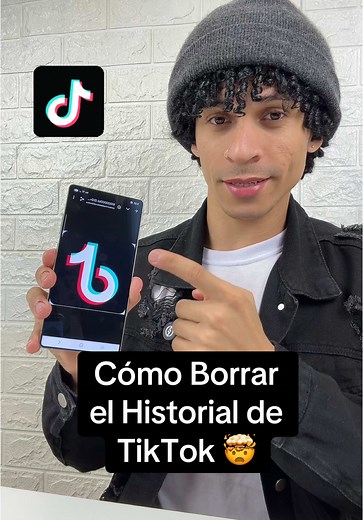 Cómo Borrar el Historial de TikTok Efectivamente