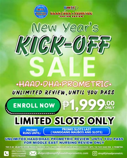 𝗔𝗩𝗔𝗜𝗟 𝗢𝗨𝗥 𝗦𝗣𝗘𝗖𝗜𝗔𝗟 𝗢𝗙𝗙𝗘𝗥 𝗡𝗘𝗪 𝗬𝗘𝗔𝗥❜𝗦 𝗞𝗜𝗖𝗞 𝗢𝗙𝗙 𝗦𝗔𝗟𝗘 𝗣𝗥𝗢𝗠𝗢! ✅LIMITED SLOTS ONLY! “7 in 1 UNLIMITED HAAD/DHA & PROMETRIC REVIEW “ UNLIMITED HAAD/DHA & PROMETRIC REVIEW, UNTIL YOU PASS! What We Offer: HAAD/DHA & PROMETRIC Review for Middle East Exam for Nursing Only: 1. UNLIMITED HAAD/DHA & PROMETRIC REVIEW (UNTIL YOU PASS HAAD/DHA & PROMETRIC EXAM) 2. Live Interactive Review (Zoom meeting) 3. 1 on 1 HAAD/DHA & PROMETRIC Consultation 4. FREE HAAD/DHA & PROME