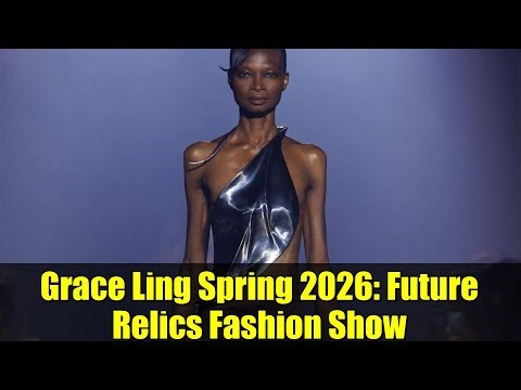 Grace Ling Spring 2026: Future Relics Fashion Show