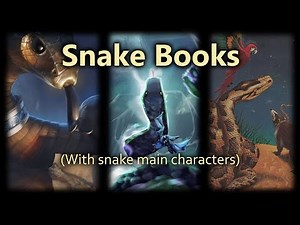 Books with Snake Main Characters