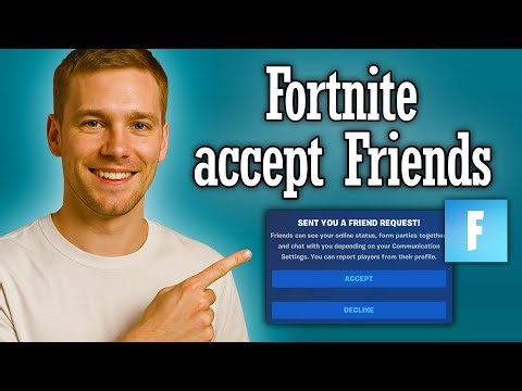 Fortnite how to accept friend request - Full Guide