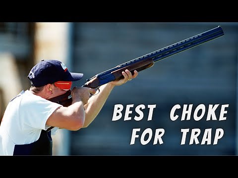 Best Choke for Trap | Top Rated Trap Shooting Chokes for Beginner