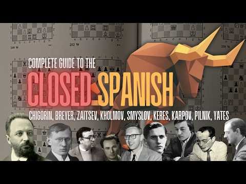 A complete guide to the Closed Ruy Lopez