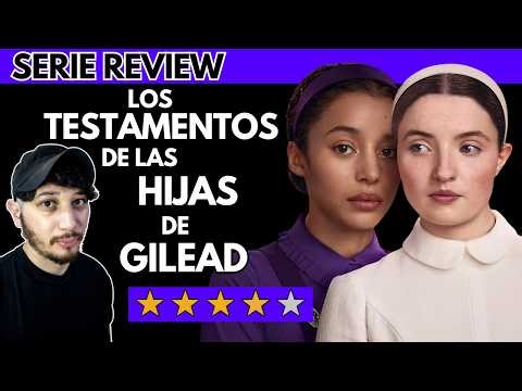 🟣REVIEW | THE TESTAMENTS OF THE DAUGHTERS OF GILEAD (The Testaments) DISNEY+ | DYSTOPIAN DRAMA | ...