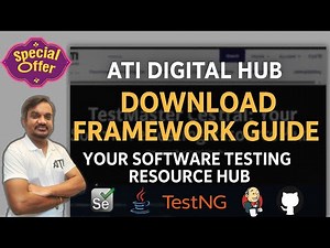 🚀 Introducing ATI Digital Hub | Download Selenium Framework Documentation Guide