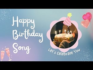 Happy Birthday Song (Male Version) – Sing Along with Lyrics