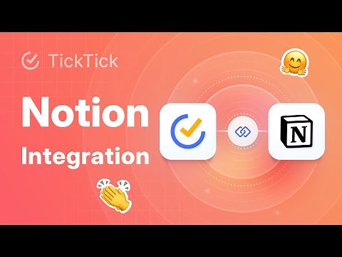 Notion Integration is Here! Step-by-Step Guide to Integrate Notion with TickTick