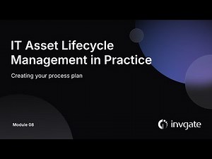 Creating your IT Asset Lifecycle Management process plan