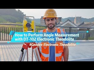 How to Perform Angle Measurement with Geodex DT-102 Electronic Theodolite
