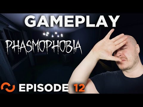 Phasmophobia Let’s Play [Episode 12]