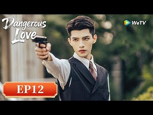 ENG SUB【Dangerous Love 步步笙欢】EP12The Revenge of The Bride 👰‍♀️⚔️☯️| Gao Mingchen, Han Xinhao | WeTV