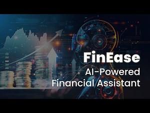 FinEase : AI-Powered Financial Assistant App | AI Financial Advisor | AI Wealth Management App