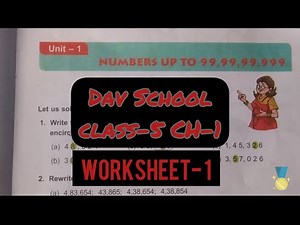 Class- 5 Maths Ch- 1 | DAV School | Worksheet 1 with answers