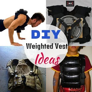 27 DIY Weighted Vest Ideas For Chest Exercise - DIYnCrafty