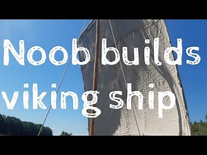 I googled how to build a VIKING SHIP. No drawings, no experience, no skills.