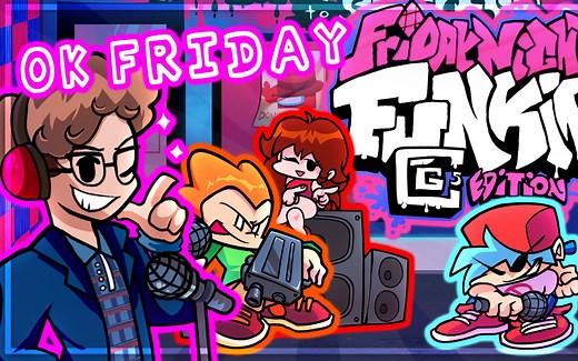【FNF】另一个版本的OK-Friday