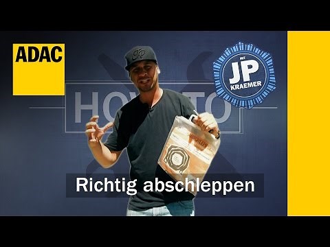 ADAC How To: Auto richtig abschleppen mit Jean Pierre Kraemer | ADAC