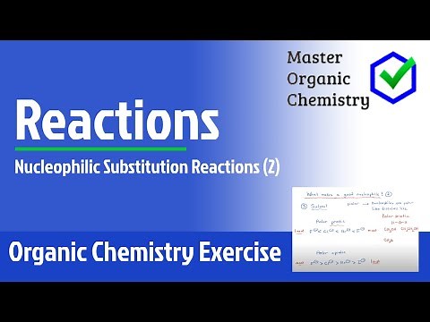 What Makes A Good Nucleophile? (2)