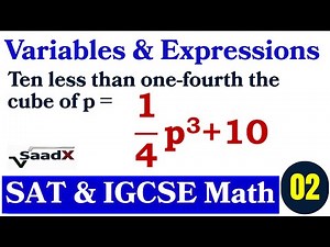 SAT & IGCSE Math | Variables & Expressions | Exam Practice | SaadX | Ep-2