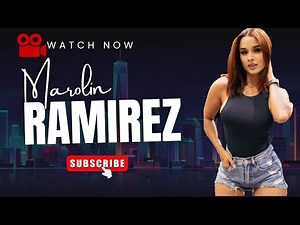 Marolin Ramirez 🇨🇴 From Colombia to Worldwide Popularity 🇨🇴 Her Biography, Facts & Lifestyle 🇨🇴